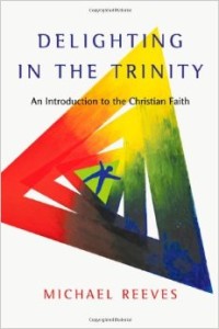 delighting in the trinity
