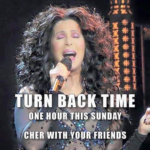 (sorry--couldn't resist. Set your clocks back Saturday night!)